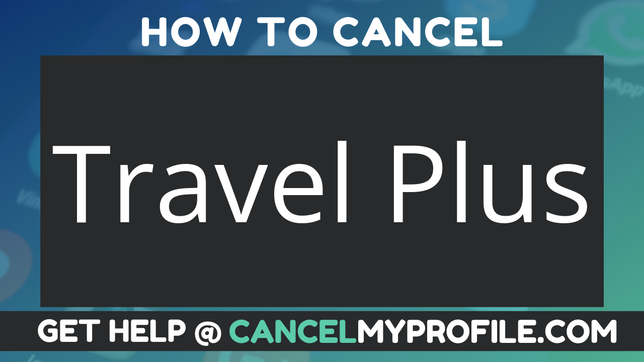 cancel travel plus pack