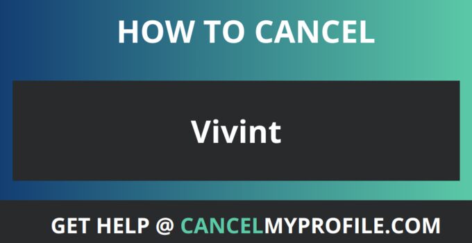 How to Cancel Vivint