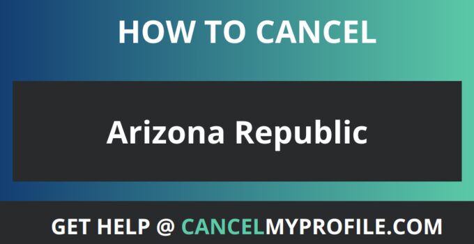 How to Cancel Arizona Republic