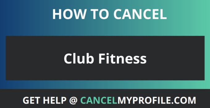 How to Cancel Club Fitness