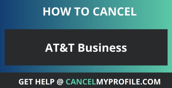 How to Cancel AT&T Business