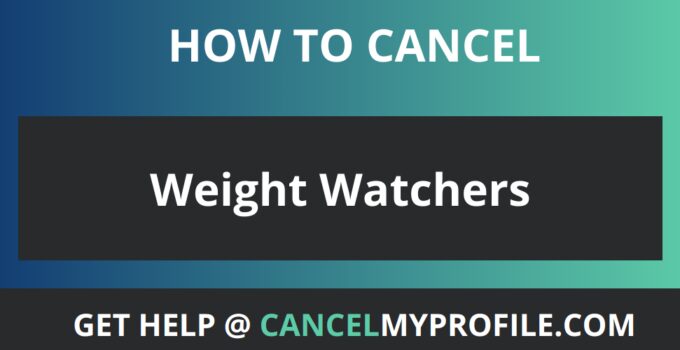 How to Cancel Weight Watchers