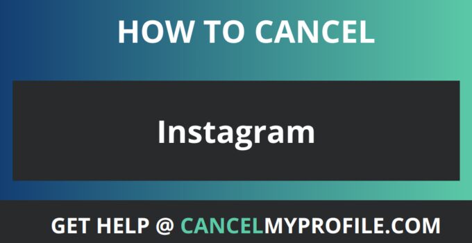 How to cancel Instagram