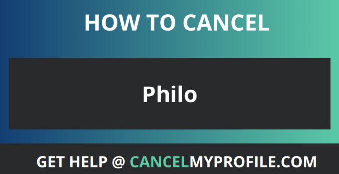 How to Cancel Philo
