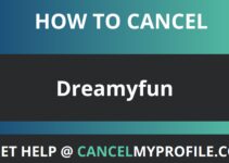 How to Cancel Dreamyfun