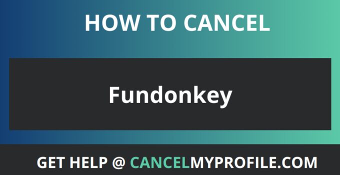 How to Cancel Fundonkey